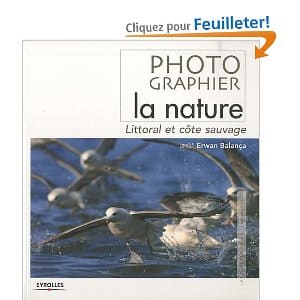 photographier_nature_littoral_animaux Guide de photographie nature, paysages, animaux