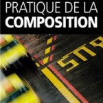 Pratique de la composition - Bryan Peterson