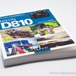 Obtenez le maximum du Nikon D810, le guide pratique par Bernard Rome