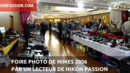 La Foire photo de Nîmes vue par Philippe André pour Nikon Passion