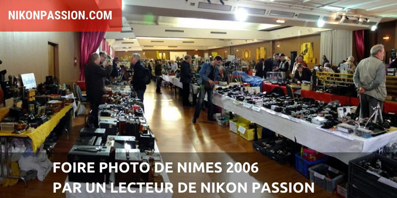 La Foire photo de Nîmes vue par Philippe André pour Nikon Passion