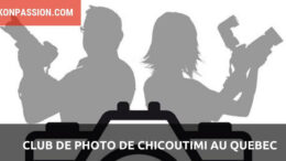 Club de Photo Chicoutimi au Québec