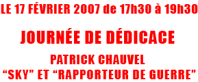 Journée de dédicace Patrick Chauvel chez Négatif Plus