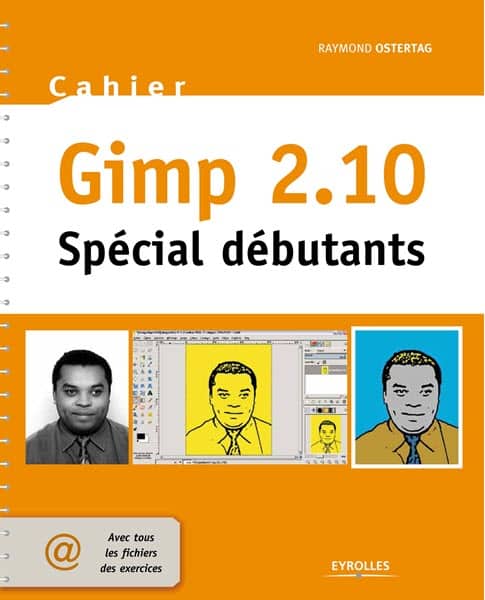 Gimp 2.10, cahier d'exercices spécial débutants