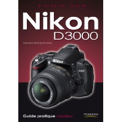 guide pratique du nikon D3000