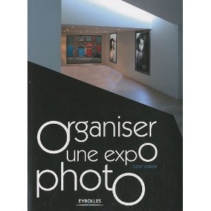 comment organiser une exposition photo