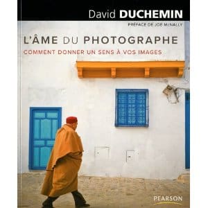 L'ame du photographe par David Duchemin