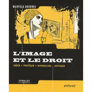 L'image et le droit - Manuela Dournes