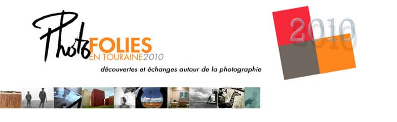 Photofolies en Touraine