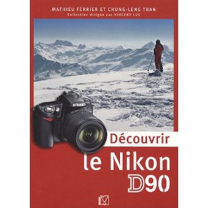 decouvrir le nikon D90