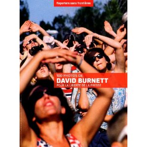 100 photos pour la liberté de la presse par David Burnett