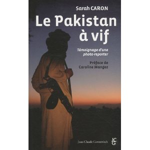 Pakistan à vif - Caron