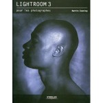 Lightroom 3 pour les photographes