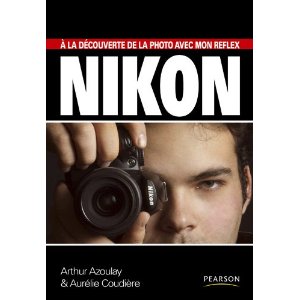 A la découverte de la photo avec mon reflex Nikon