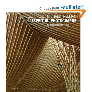 L'esprit du photographe par Michael Freeman chez Pearson