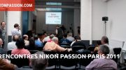 Rencontres Photo Nikon Passion 2011 : le programme détaillé