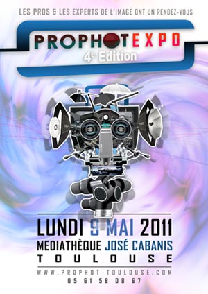 Prophot Expo 2011: photo, graphisme et vidéo reflex à Toulouse