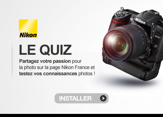 quizz jeu concours Nikon France