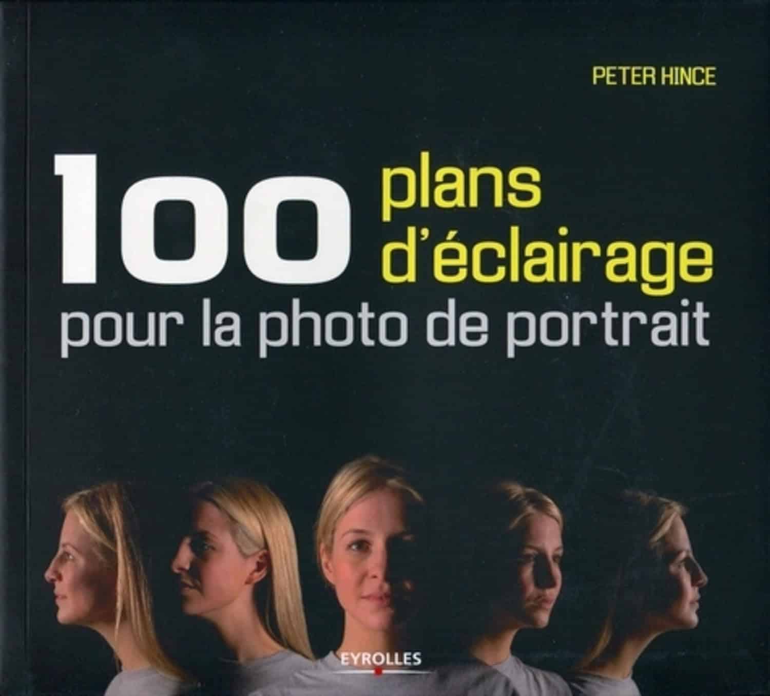 100 plans d'éclairage pour la photo de portrait