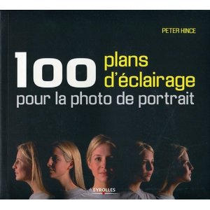 Couverture du livre 100 plans d'éclairage pour la photo de portrait