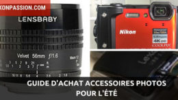 Guide d'achat des accessoires photos pour l'été