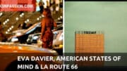 Rencontre avec Eva Davier, American States of Mind et la Route 66