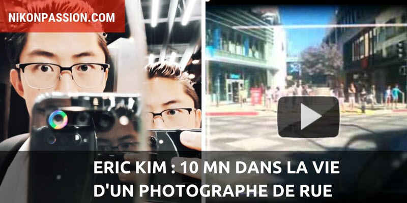 Eric Kim, 10 mns de la vie d'un Street Photographer