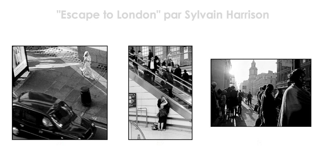 Exposition "Escape to London" - Sylvain Harrison