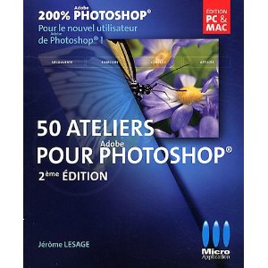 Couverture du livre 50 ateliers pour photoshop