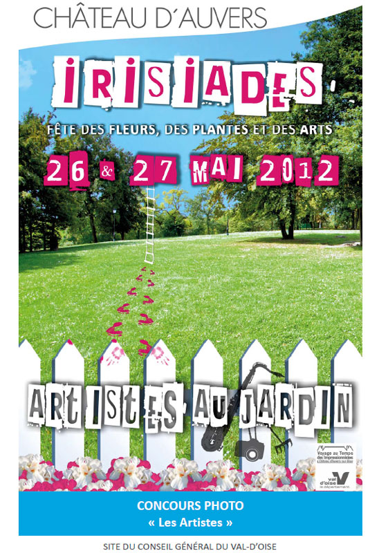 Concours photo Les Artsites pour Les Irisiades, fête des fleurs, des plantes et des arts au Château d’Auvers-sur-Oise