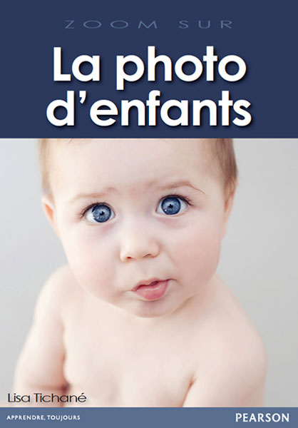 Comment faire des photos d'enfants par Lisa Tichané