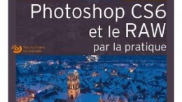 Photoshop_CS6_RAW_pratique_Volker_Gilbert.jpg