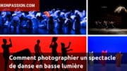 Comment photographier un spectacle de danse en basse lumière