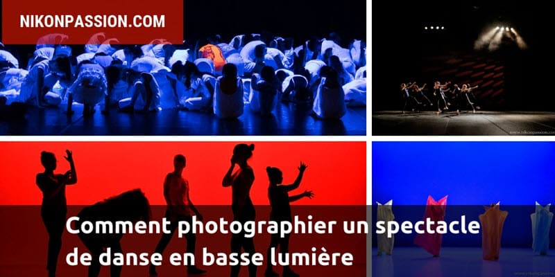 Comment photographier un spectacle de danse en basse lumière