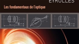 Les fondamentaux de l'optique - Cours photo Eyrolles