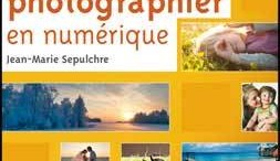 apprendre_photographier_numérique_jean-marie_sepulchre.jpg