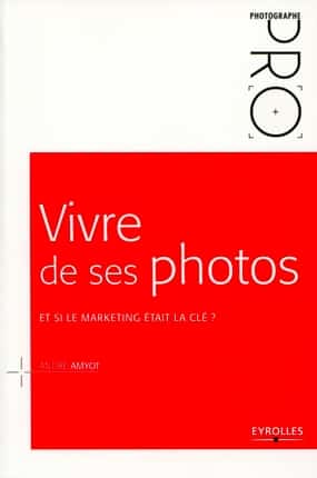 vivre_de_ses_photos_amyot_couverture.jpg