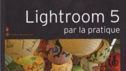 lightroom_5_par_la_pratique_gilles_theophile.jpg