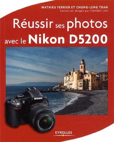 reussir_photos_nikon_d5200_couverture_guide.jpg