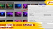 Comment régler les options d'affichage de Lightroom Classic