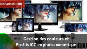 Gestion des couleurs et profils ICC en photo numérique