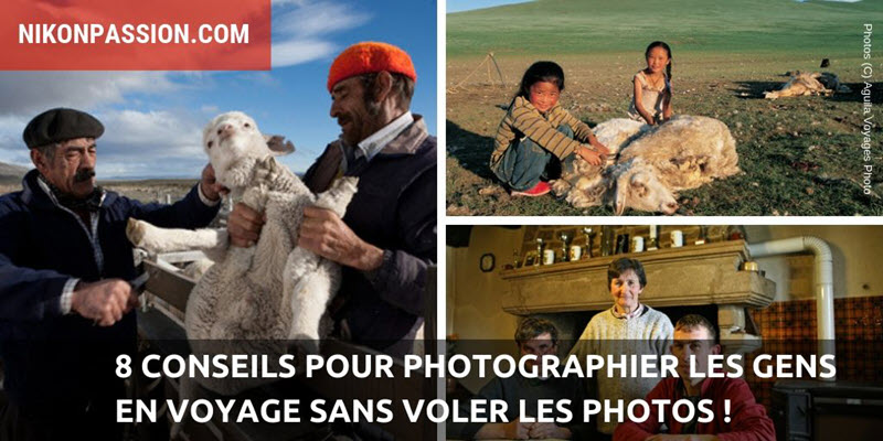 8 conseils pour photographier les gens en voyage sans voler les photos !