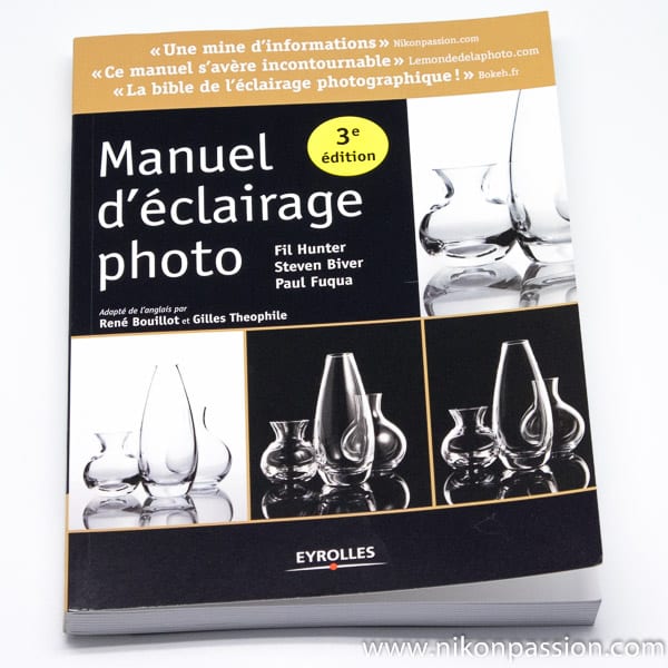 Manuel d'éclairage photo - 3ème édition - comment éclairer un objet