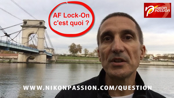 pourquoi-comment-utiliser-af-lock-on-nikon_s01e10_video.jpg