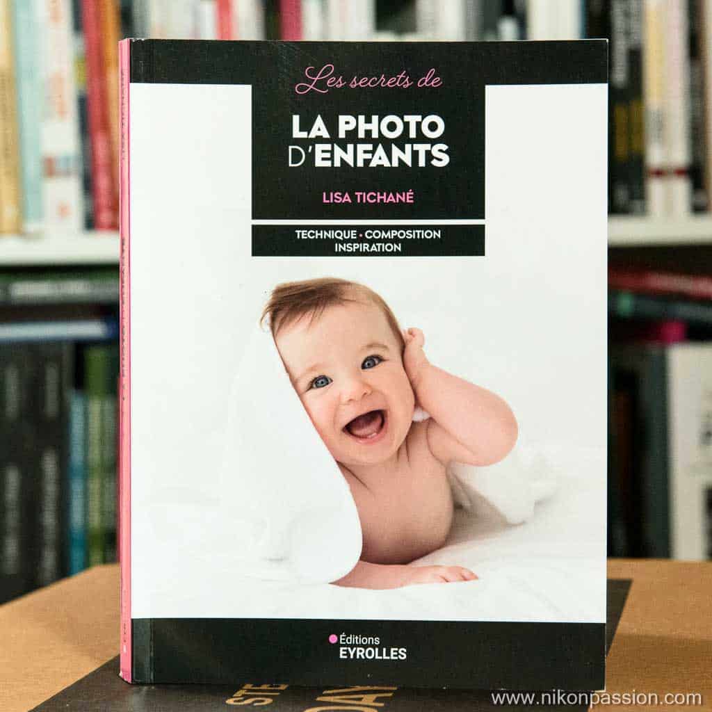Les secrets de la photo d'enfants : technique, composition, inspiration
