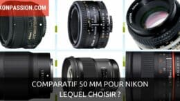Comparatif 50 mm pour Nikon : Nikon, Sigma, Zeiss, Samyang
