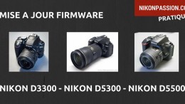 mise-a-jour-firmware-nikon-d3300-d5300-d5500.jpg