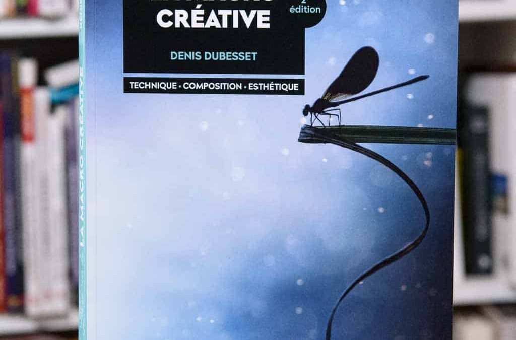 Les secrets de la macro créative: techniques, esthétique