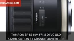 Tamron SP 85 mm F/1.8 Di VC USD : stabilisation et grande ouverture