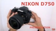Présentation du Nikon D750, le plein format polyvalent